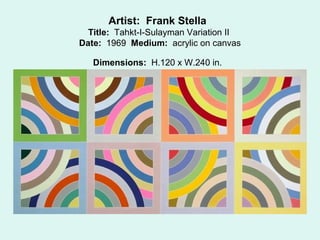 Artist: Frank Stella
Title: Tahkt-I-Sulayman Variation II
Date: 1969 Medium: acrylic on canvas
Dimensions: H.120 x W.240 in.
 