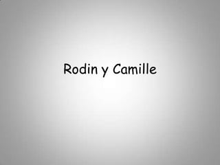 Rodin y Camille 