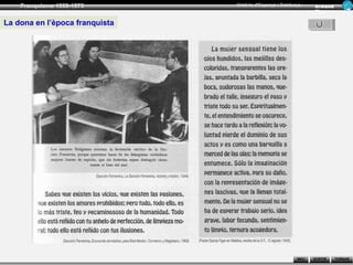 Franquisme 1939-1975        Història d’Espanya i Catalunya      Ar man d
                                                                    Figue ra


La dona en l’època franquista




                                                            INICI   SORTIR     TORNAR
 