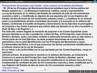 SORTIR
Franquisme 1939-1975
TORNAR
Armand
Figuera
Història d’Espanya i Catalunya
INICIFONTS i RECURSOS
Artículo 12.- Todo español podrá expresar libremente sus ideas mientras no atenten a los principios
fundamentales del Estado
….
Artículo 16.- Los españoles podrán reunirse y asociarse libremente para fines lícitos y de acuerdo con lo
establecido por las leyes.
….
Fuero de los Españoles, 1945
Artículo 1.- España, como unidad política, es un Estado católico, social y representativo, que, de acuerdo
con su tradición, se declara constituido en Reino.
Artículo 5.- El Jefe del Estado estará asistido preceptivamente por el Consejo del Reino en los casos en
que la presente Ley u otra de carácter fundamental establezca este requisito.
Artículo 6.- En cualquier momento el Jefe del Estado podrá proponer a las Cortes la persona que estime
deba ser llamada en su día a sucederle, a título de Rey o de Regente, con las condiciones exigidas por
esta Ley, y podrá, asimismo, someter a la aprobación de aquéllas la revocación de la que hubiere
propuesto, aunque ya hubiese sido aceptada por las Cortes.
La Ley de Sucesión de la Jefatura del Estado, 1947
 
