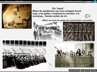 SORTIR
Franquisme 1939-1975
TORNAR
Armand
Figuera
Història d’Espanya i Catalunya
INICIFONTS i RECURSOS
 