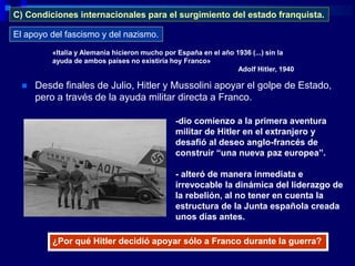 Franquismo. 1 naturaleza y condiciones surgimiento del régimen