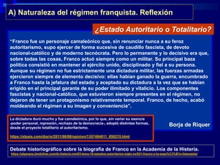 Franquismo. 1 naturaleza y condiciones surgimiento del régimen