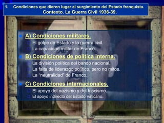 Franquismo. 1 naturaleza y condiciones surgimiento del régimen