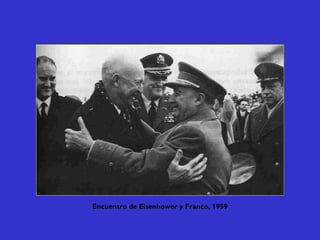 Encuentro de Eisenhower y Franco, 1959
 