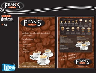 Acadêmico | FRANS CAFÉ