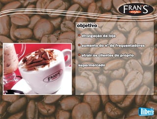 Acadêmico | FRANS CAFÉ