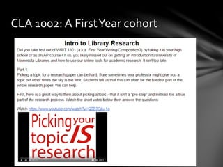 CLA 1002: A FirstYear cohort
 