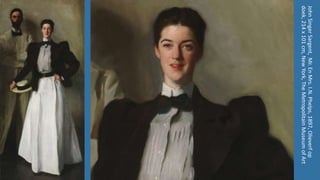 JohnSingerSargent,Mr.EnMrs.I.N.Phelps,1897,Olieverfop
doek,214x101cm,NewYork,TheMetropolitainMuseumofArt
 