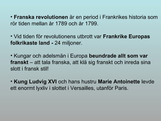 Franska Franska revolutionen | PPT