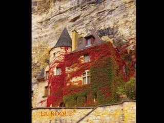la roque
 