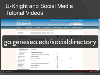U-Knight and Social Media
Tutorial Videos
 