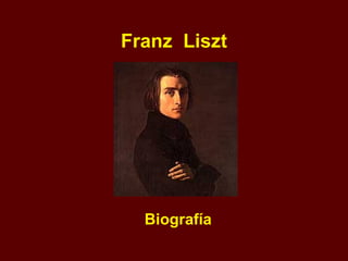 Franz  Liszt Biografía 