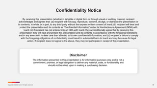 Copyright © 2024 Ivanti. All rights reserved.
By receiving this presentation (whether in tangible or digital form or through visual or auditory means), recipient
acknowledges and agrees that: (a) recipient will not copy, reproduce, transmit, divulge, or distribute the presentation or
its contents, in whole or in part, to any third party without the express written consent of Ivanti; (b) recipient will treat and
protect the presentation and its contents as "Confidential Information" under its Nondisclosure Agreement (NDA) with
Ivanti; (c) if recipient has not entered into an NDA with Ivanti, they unconditionally agree that by receiving this
presentation they will treat and protect this presentation and its contents in accordance with the foregoing restrictions
and in any event with no less care than afforded to its own confidential information; and (d) recipient’s failure to comply
with the foregoing obligations of confidentiality could result in substantial harm to Ivanti and may be cause for legal
action. If recipient does not agree to the above, they may not participate in receipt of the presentation.
Disclaimer
The information presented in this presentation is for information purposes only and is not a
commitment, promise, or legal obligation to deliver any material, code, or functionality and
should not be relied upon in making a purchasing decision.
39
Confidentiality Notice
 