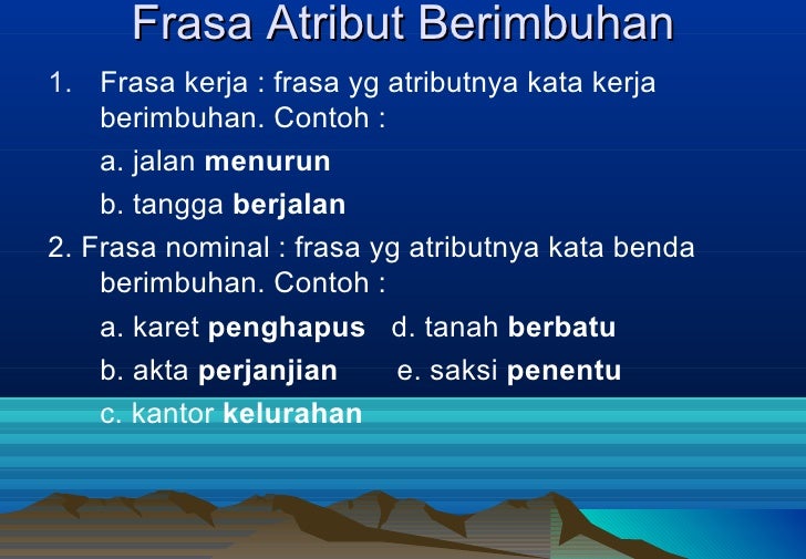 Contoh Frasa Bahasa Indonesia - Simak Gambar Berikut