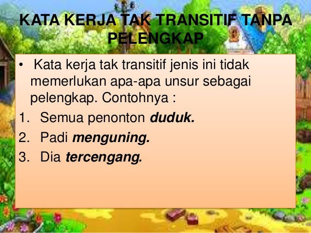 Contoh Frasa Kerja Tanpa Objek - Contoh Ole