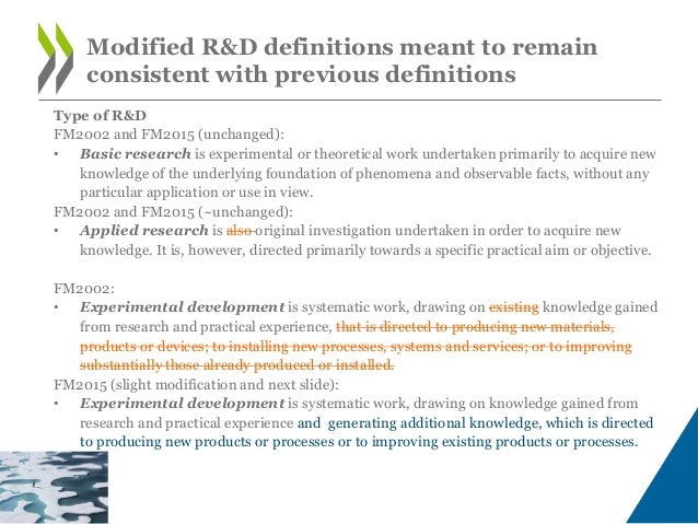 Chapter 2: Concepts and Definitions for
Identifying R&D
• Identifies a set of explanatory criteria to help in implementati...