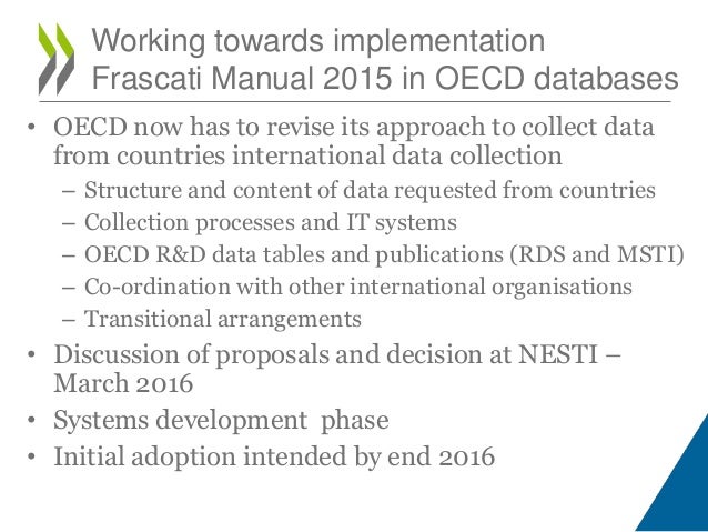 Please visit our Web site: http://oe.cd/frascati
Thank you!
 