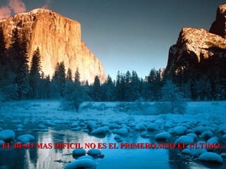 EL BESO MAS DIFICIL NO ES EL PRIMERO,SINO EL ULTIMO... 