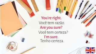 Frases básicas em inglês.