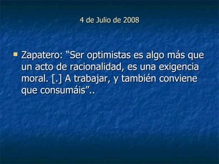 Frases Celebres En EspañA Del 2007 2009
