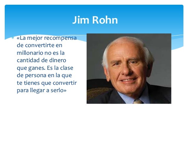 Frases De Jim Rohn Los Resultados Y El éxito Paperblog