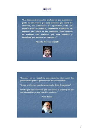 FRASES
3
 
