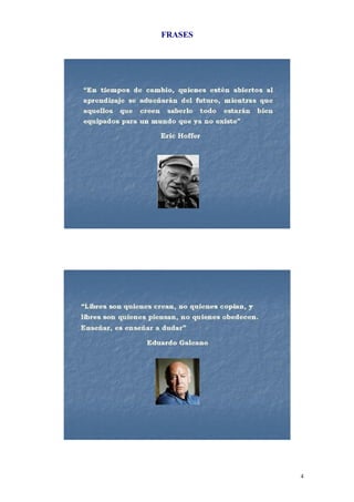 FRASES
4
 