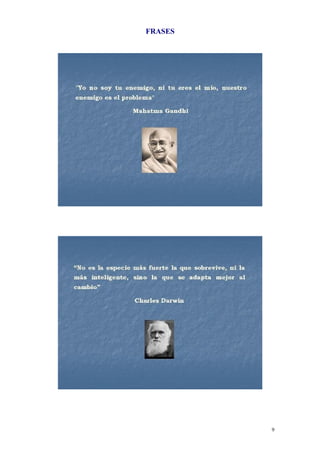 FRASES
9
 