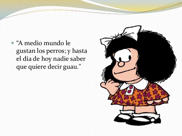 Résultat de recherche d'images pour "Frases de Mafalda""