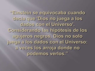Frases de Stephen Hawking