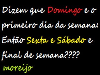 Frases do moreijo.