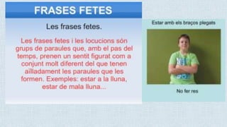 Frases fetes i refranys