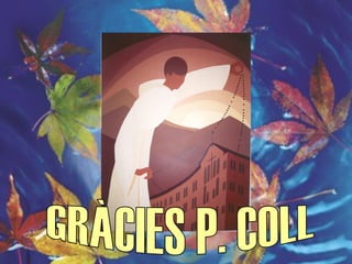 Frases de Sant Francesc Coll