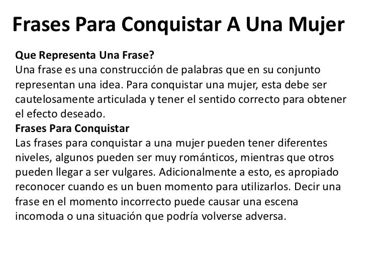 Frases Para Enamorar Y Conquistar A Una Mujer Las Mejores