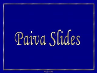 Paiva Slides 