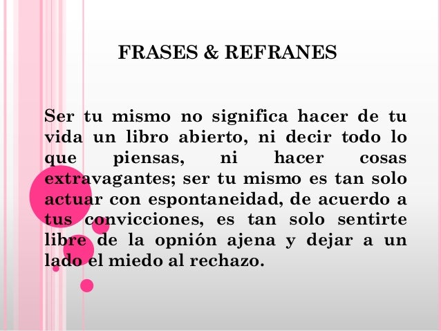 Frases & refranes raquel trujillo