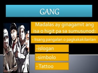 Madalas ay ginagamit ang
isa o higit pa sa sumusunod:
- Iisang pangalan o pagkakakilanlan
-islogan
-simbolo
-Tattoo
 