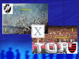 3 1 Cirúrgico Conservador 