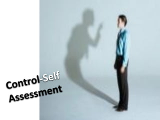 ControlJSelf&&
Assessment&&
 