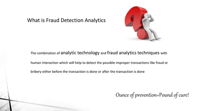 Fraud detection analysis | PPTX