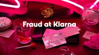 Fraud detection in klarna | PDF