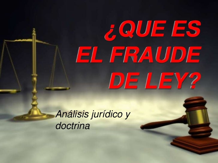 Fraude De Ley