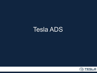 Tesla ADS
 