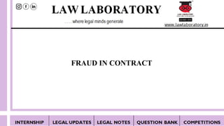 FRAUD IN CONTRACT
 
