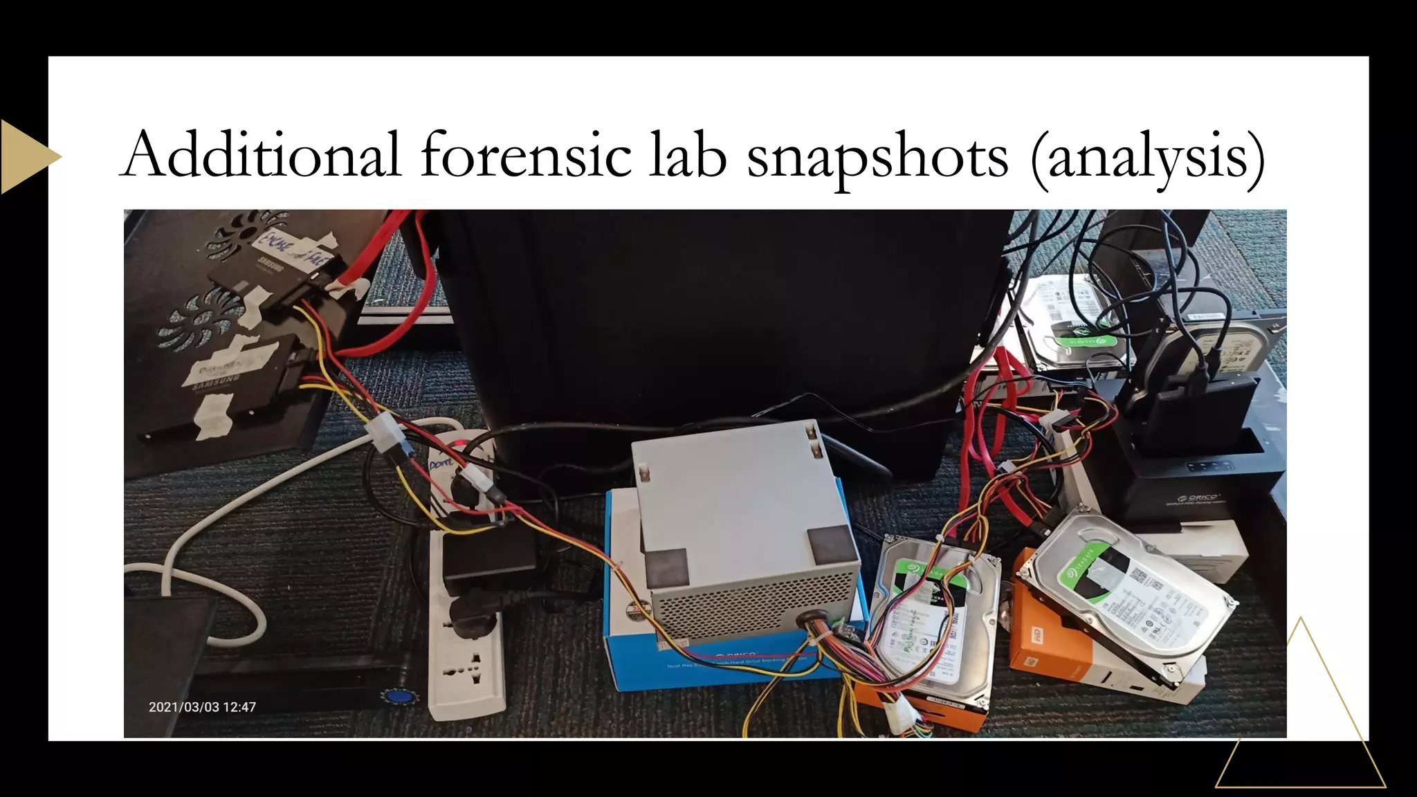 Additional forensic lab snapshots (analysis)
 