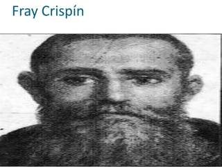 Fray Crispín

 