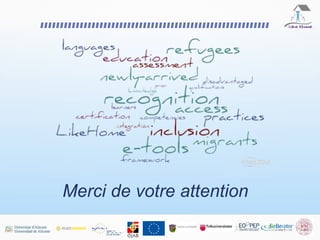 Merci de votre attention
 