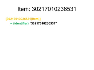 Item: 30217010236531
[30217010236531(Item)]
   – (identifier) “30217010236531”
 