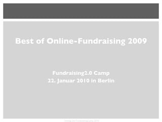 [object Object],[object Object],[object Object],Vortrag am FundraisingCamp 2010 